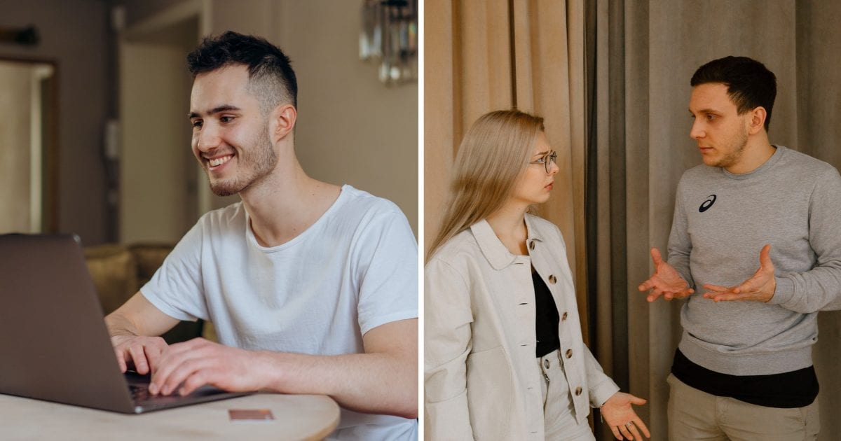 (L) Happy man using laptop. (R) Couple arguing. (Representative Cover Image Source: Pexels | (L) Mikhail Nilov, (R) Polina Zimmerman)