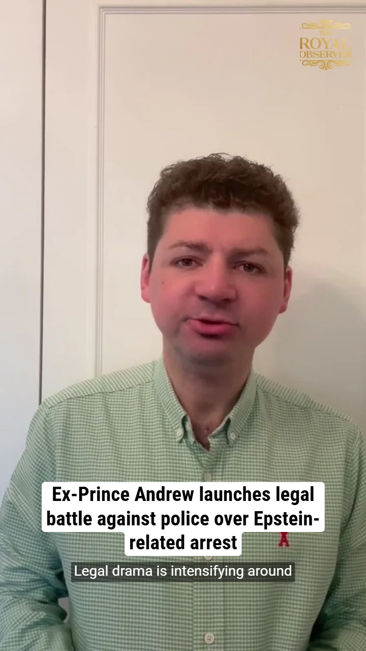 Ex-Prince Andrew launches legal battle against police over Epstein-related arrest