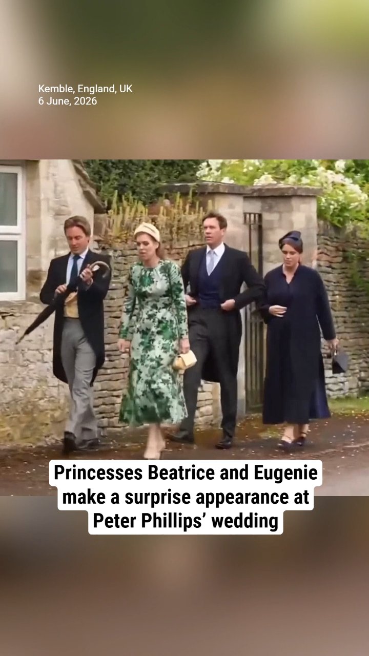 Princesses Beatrice and Eugenie make a surprise appearance at Peter Phillips' wedding