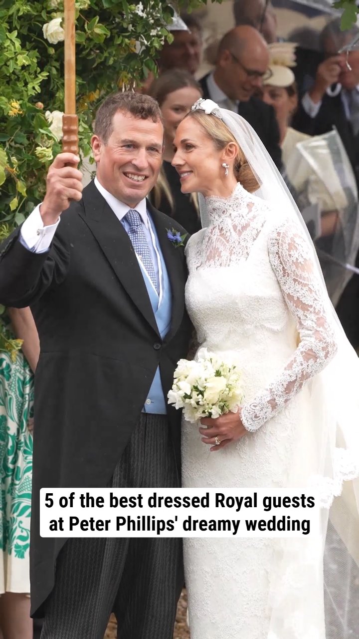 5 of the best dressed Royal guests at Peter Phillips' dreamy wedding