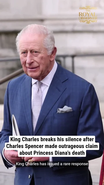 King Charles breaks his silence after Charles Spencer made outrageous claim about Princess Diana's death