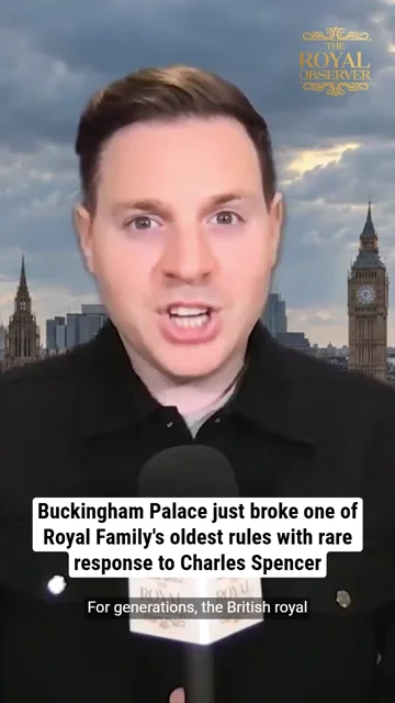Buckingham Palace just broke one of Royal Family's oldest rules with rare response to Charles Spencer