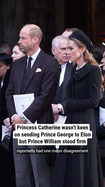 Princess Catherine wasn't keen on sending Prince George to Eton but Prince William stood firm