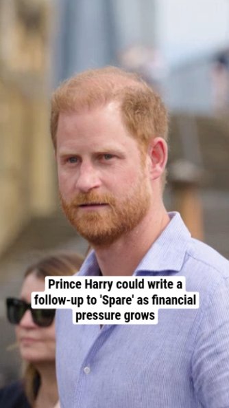 Prince Harry could write a follow-up to 'Spare' as financial pressure grows