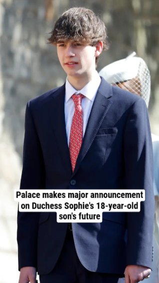 Palace makes major announcement on Duchess Sophie's 18-year-old son's future