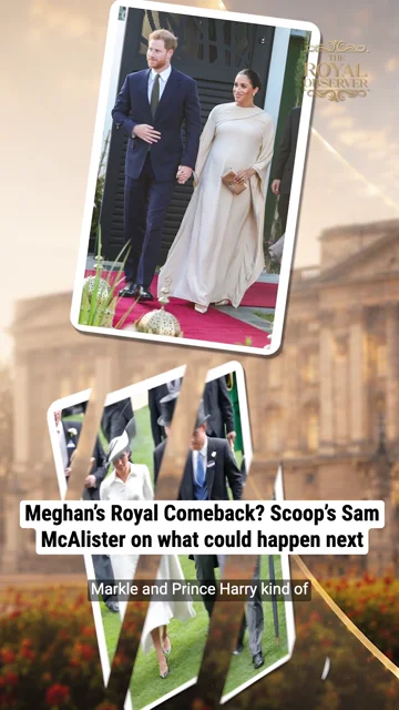 Meghan’s Royal Comeback? Scoop’s Sam McAlister on what could happen next