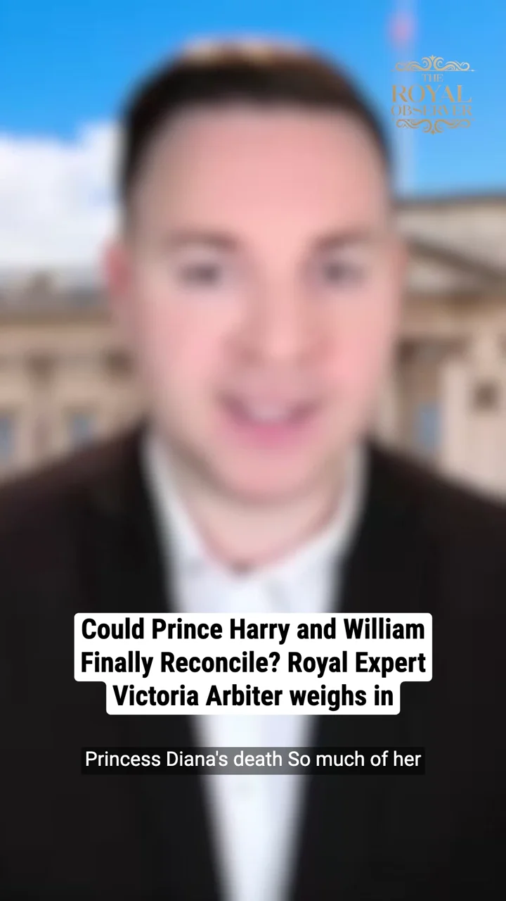 Could Prince Harry and William Finally Reconcile? Royal Expert Victoria Arbiter Weighs In