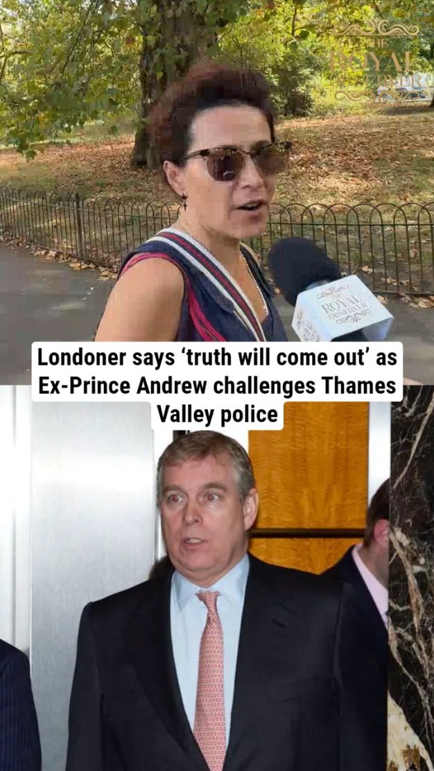 Londoner says ‘truth will come out’ as Ex-Prince Andrew challenges Thames Valley police