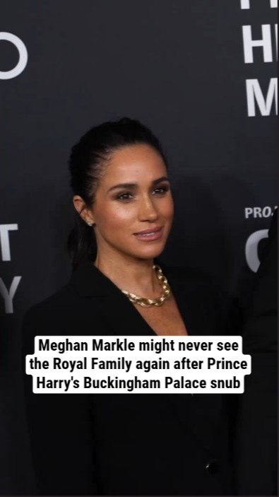 Meghan Markle might never see the Royal Family again after Prince Harry's Buckingham Palace snub