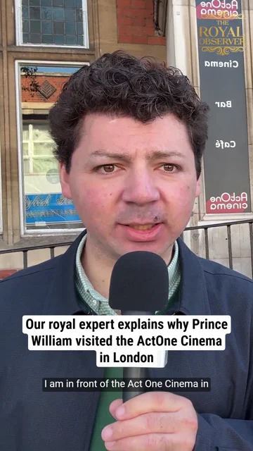 Our royal expert explains why Prince William visited the ActOne Cinema in London