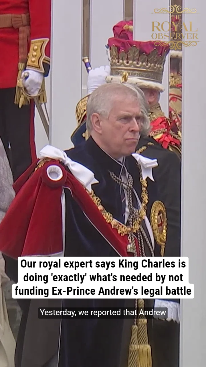 Our royal expert says King Charles is doing 'exactly' what's needed by not funding Ex-Prince Andrew's legal battle