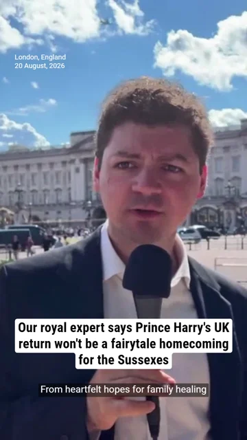 Our royal expert says Prince Harry's UK return won't be a fairytale homecoming for the Sussexes