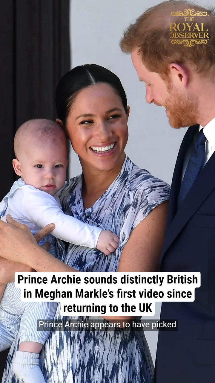 Prince Archie sounds distinctly British in Meghan Markle’s first video since returning to the UK