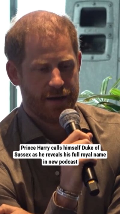 Prince Harry calls himself Duke of Sussex as he reveals his full royal name in new podcast