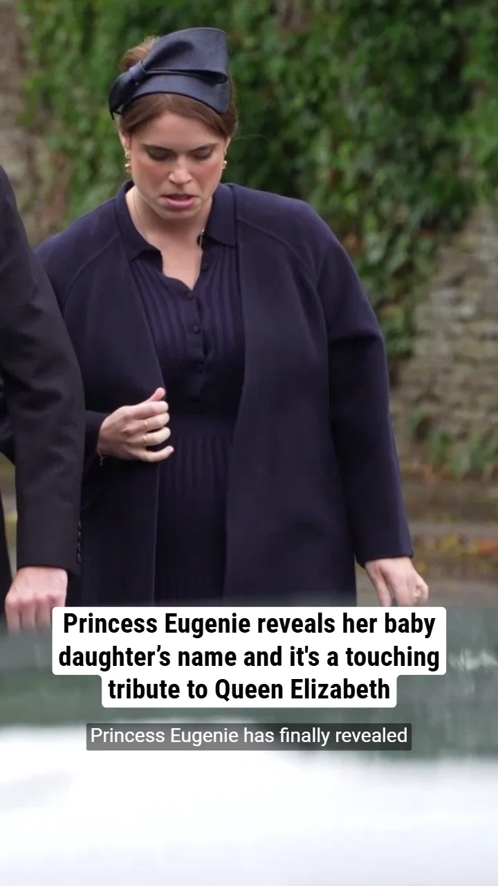 Princess Eugenie reveals her baby daughter’s name and it's a touching tribute to Queen Elizabeth
