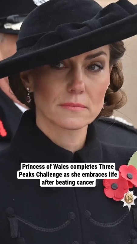 Princess of Wales completes Three Peaks Challenge as she embraces life after beating cancer