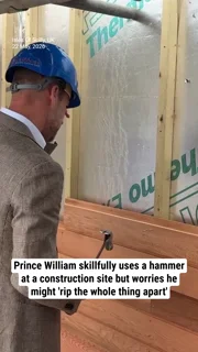 Prince William skillfully uses a hammer at a construction site but worries he might 'rip the whole thing apart'