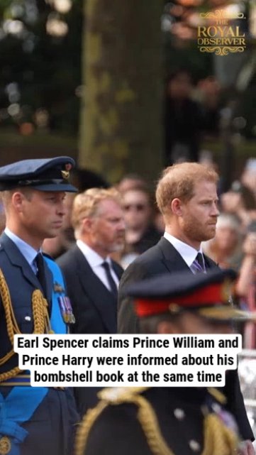 Charles Spencer claims Prince William and Prince Harry were informed about his bombshell book at the same time