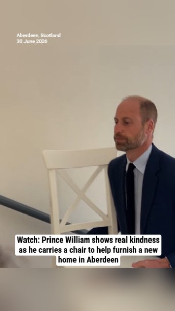 Watch: Prince William shows real kindness as he carries a chair to help furnish a new home in Aberdeen