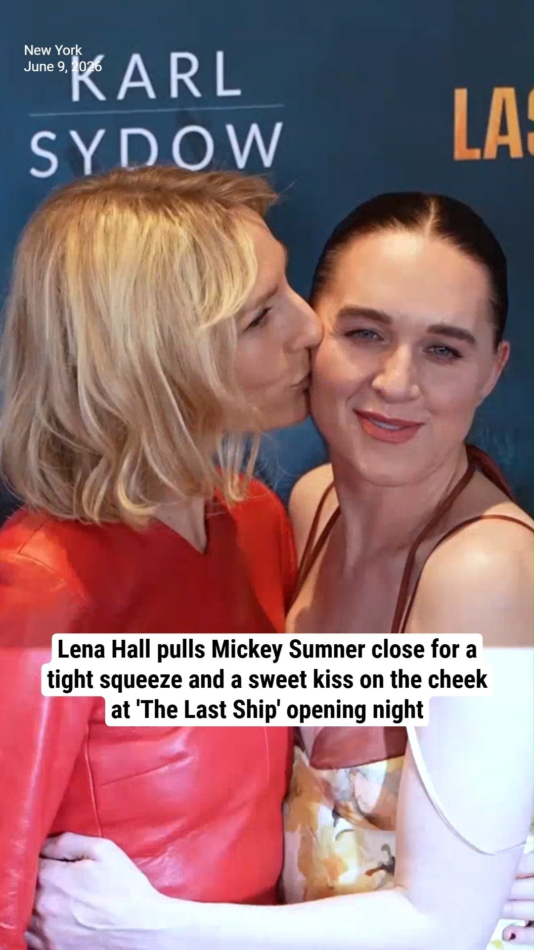 Lena Hall pulls Mickey Sumner close for a tight squeeze and a sweet kiss on the cheek at 'The Last Ship' opening night