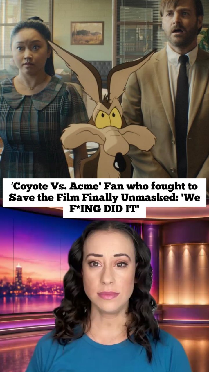 ‘Coyote Vs. Acme' Fan who fought to Save the Film Finally Unmasked: 'We F*ING DID IT'