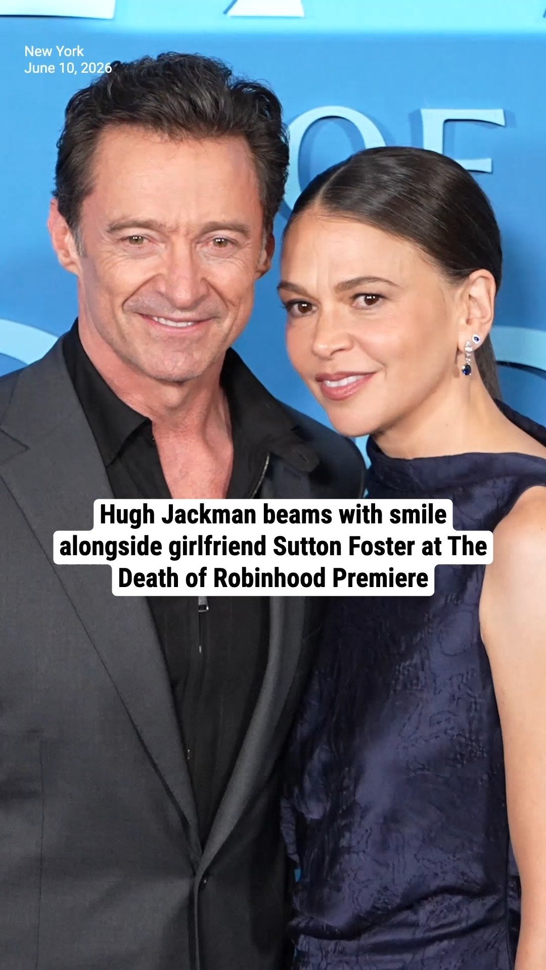 Hugh Jackman beams with smile alongside girlfriend Sutton Foster at The Death of Robinhood Premiere
