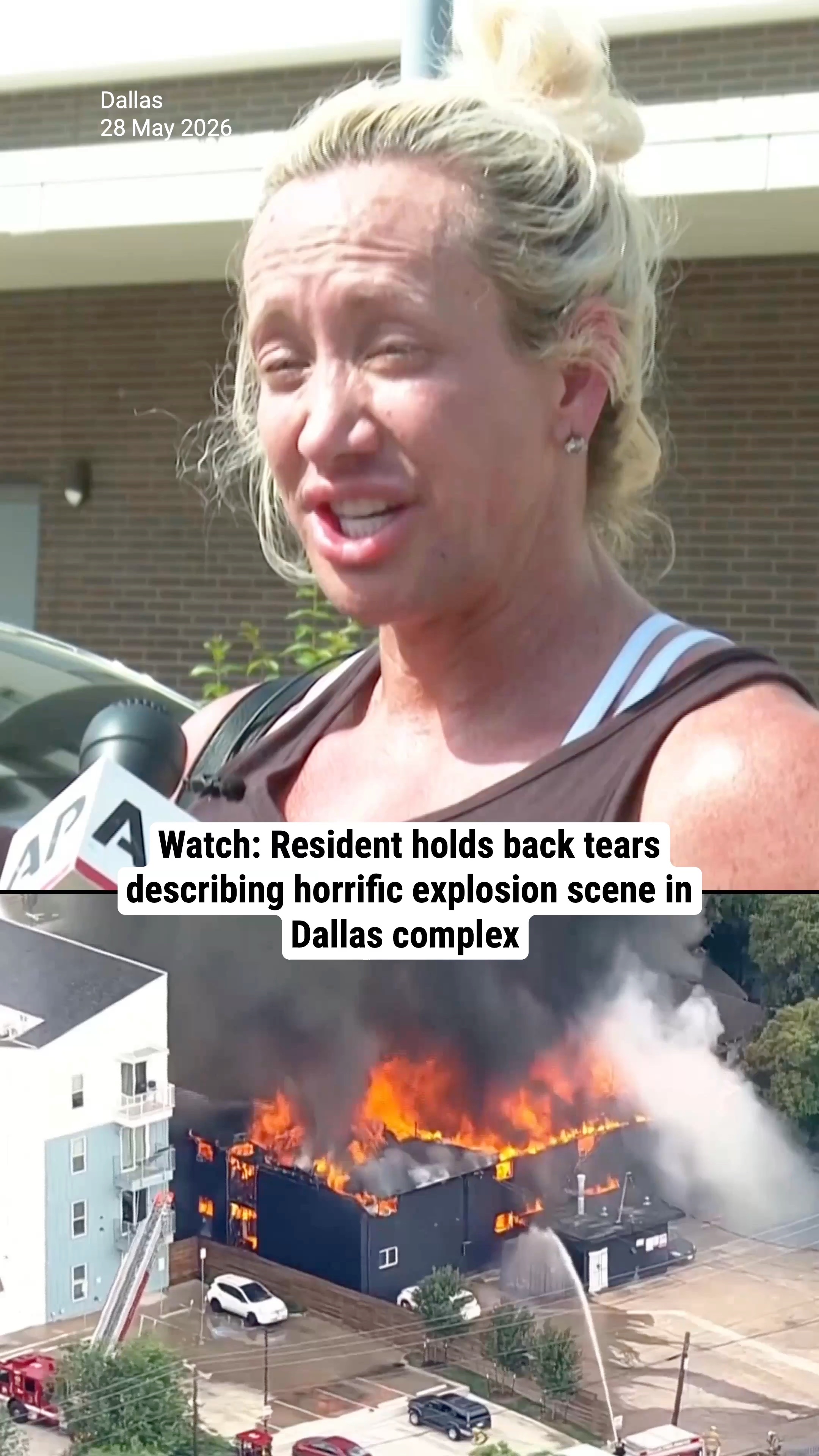 Watch: Resident holds back tears describing horrific explosion scene in Dallas complex