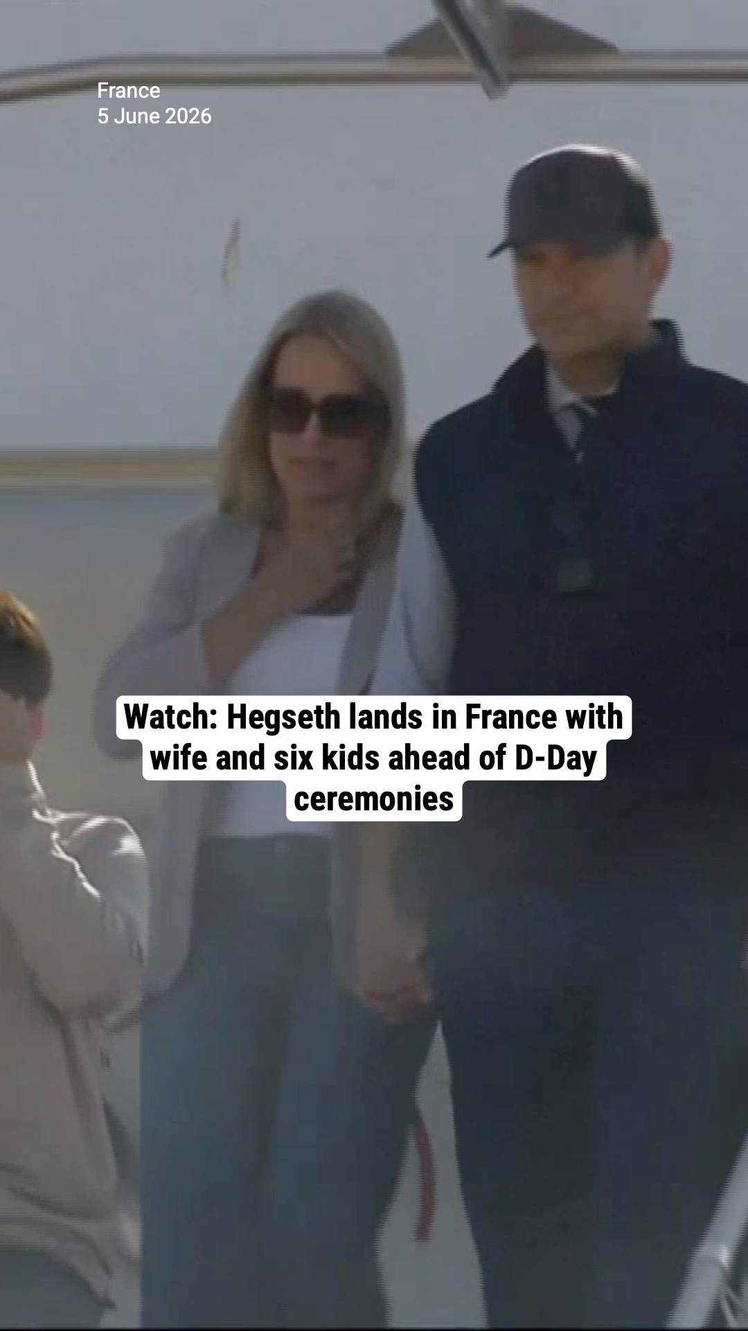 Watch: Hegseth lands in France with wife and six kids ahead of D-Day ceremonies