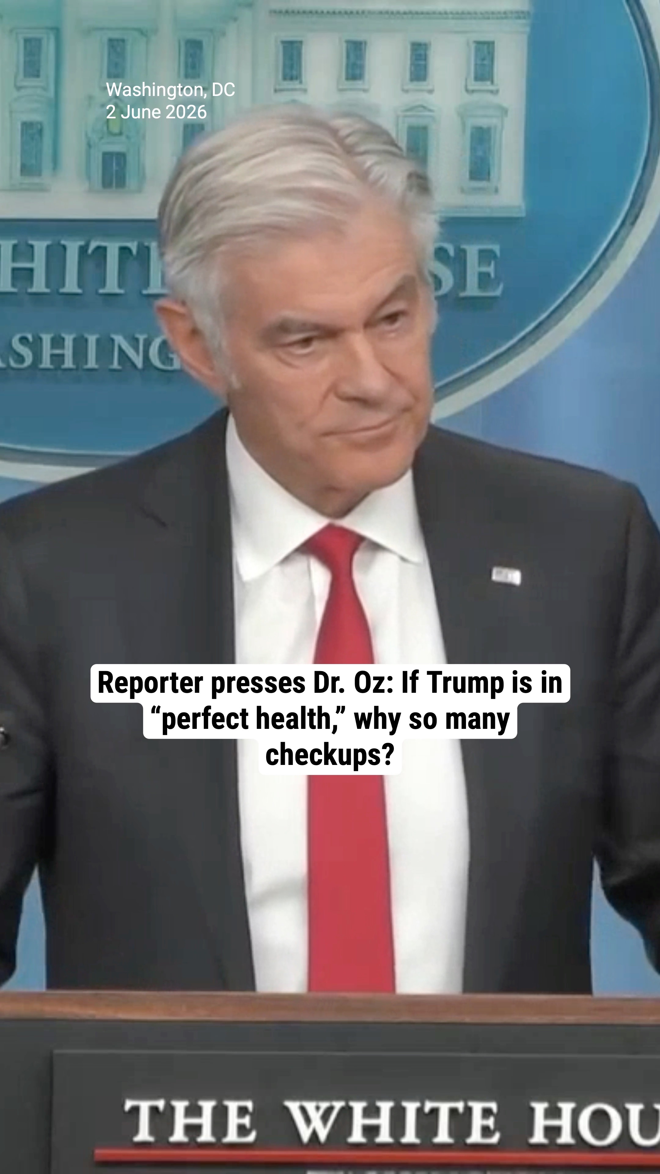 Reporter presses Dr. Oz: If Trump is in “perfect health,” why so many checkups?