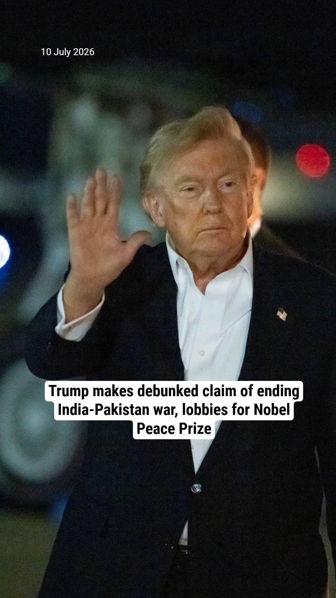 Trump makes debunked claim of ending India-Pakistan war, lobbies for Nobel Peace Prize