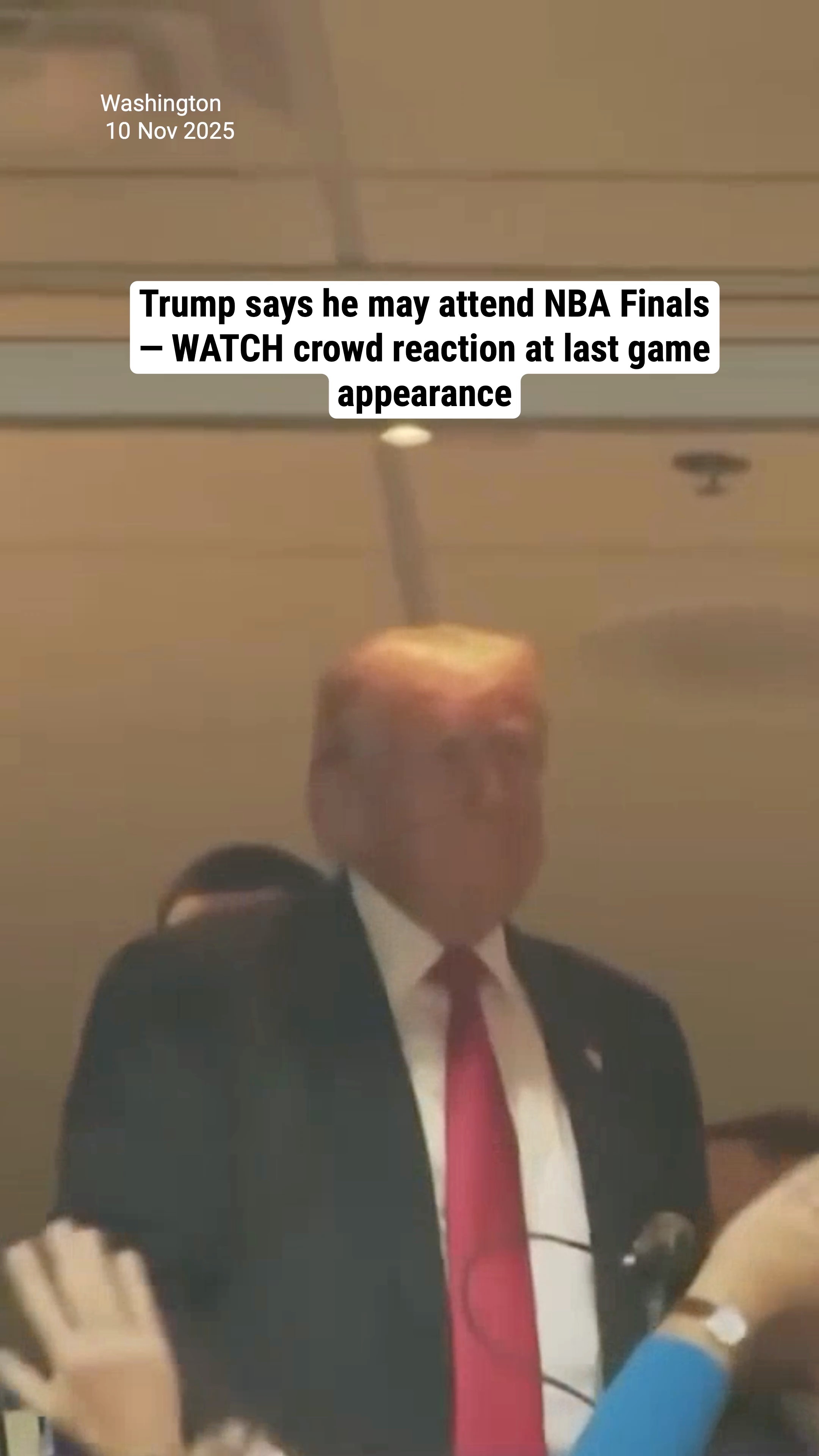 Trump says he may attend NBA Finals — WATCH crowd reaction at last game appearance