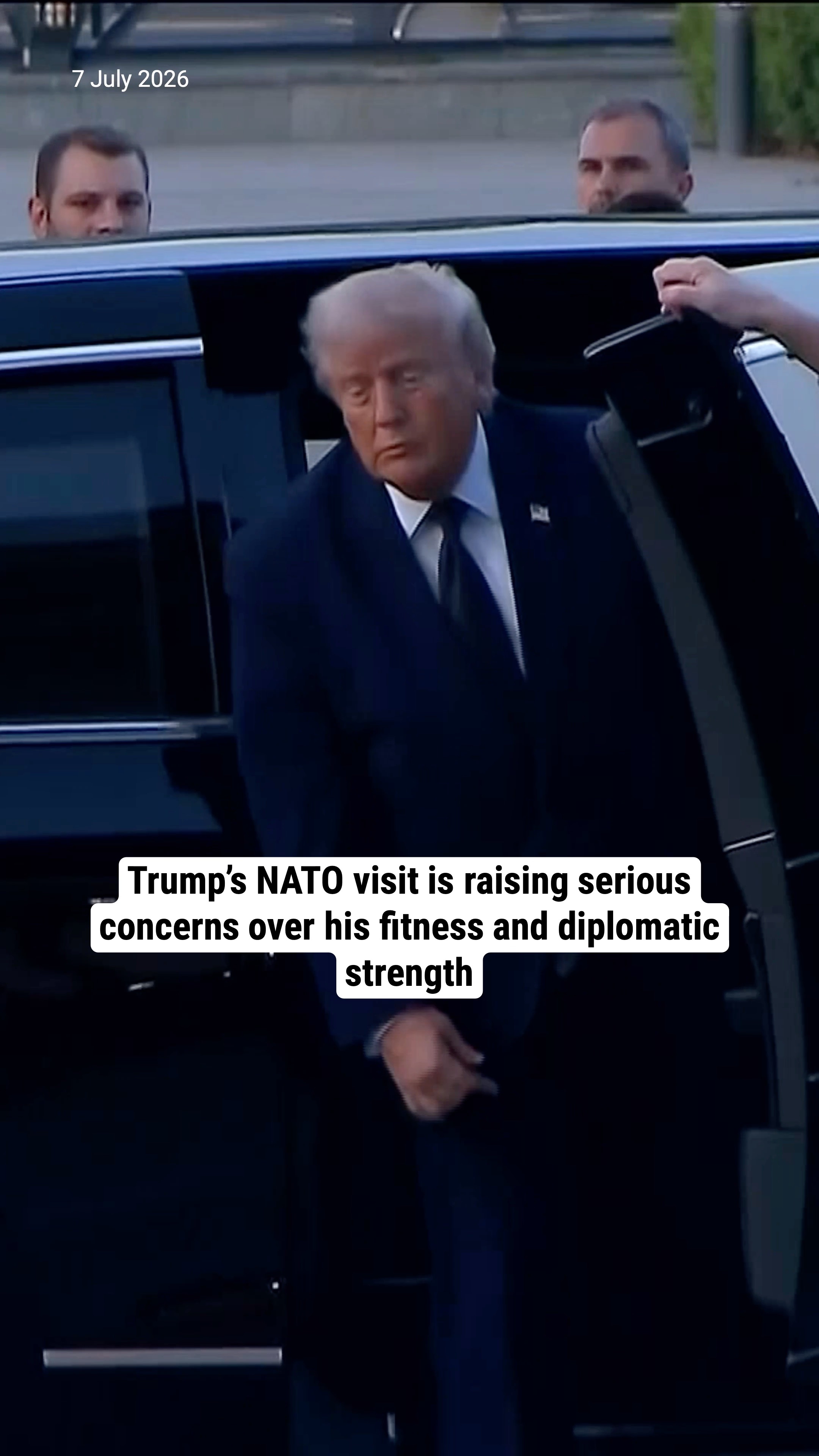 Trump’s NATO visit is raising serious concerns over his fitness and diplomatic strength