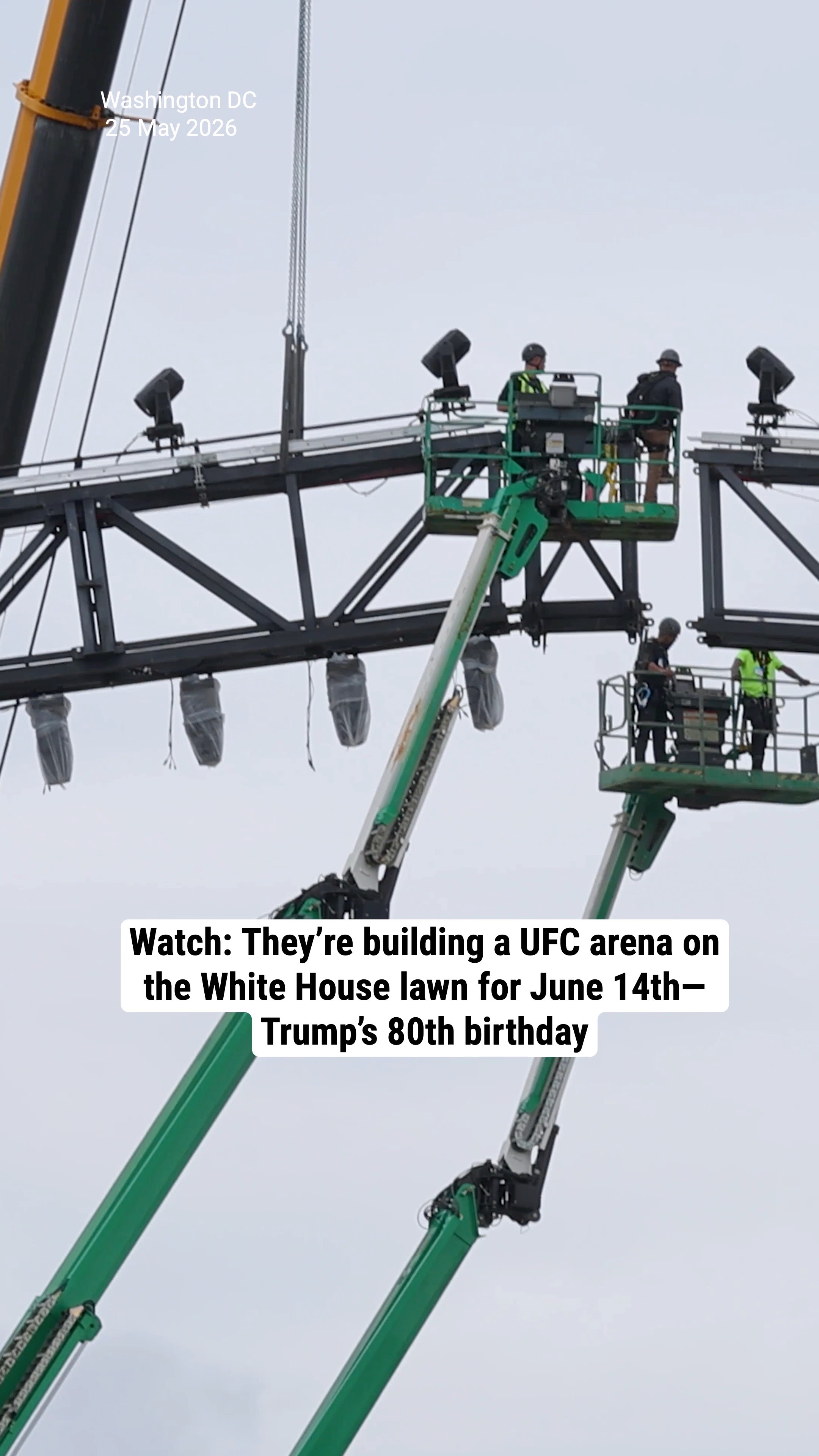 Watch: They’re building a UFC arena on the White House lawn for June 14th—Trump’s 80th birthday