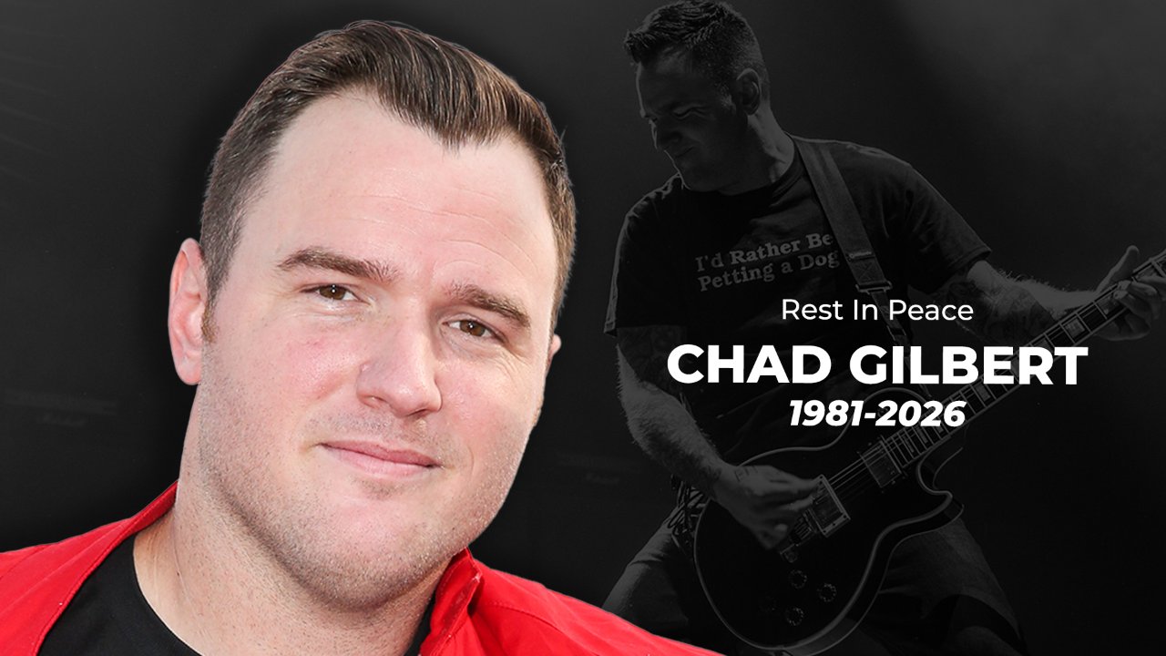Chad Gilbert, New Found Glory Guitarist, Dead at 45