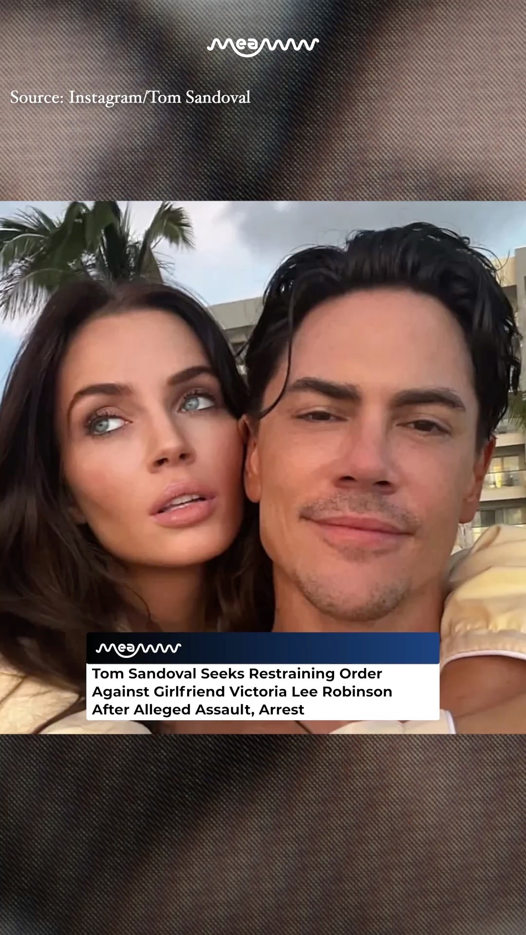 Tom Sandoval Seeks Restraining Order Against Girlfriend Victoria Lee Robinson