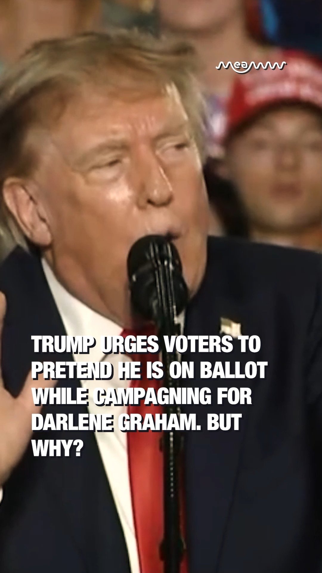 Trump Urges Voters To Pretend He Is On Ballot While Campagning For Darlene Graham