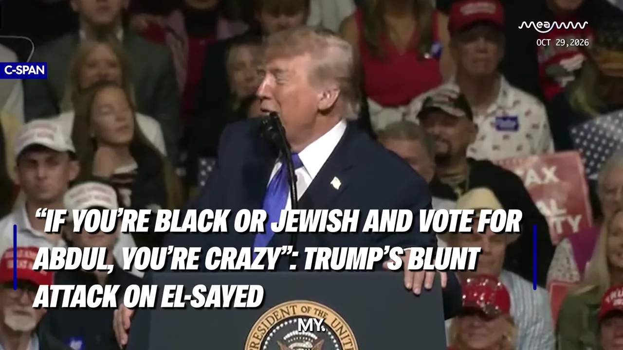 “If You’re Black or Jewish and Vote for Abdul, You’re CRAZY”: Trump’s Blunt Attack on El-Sayed