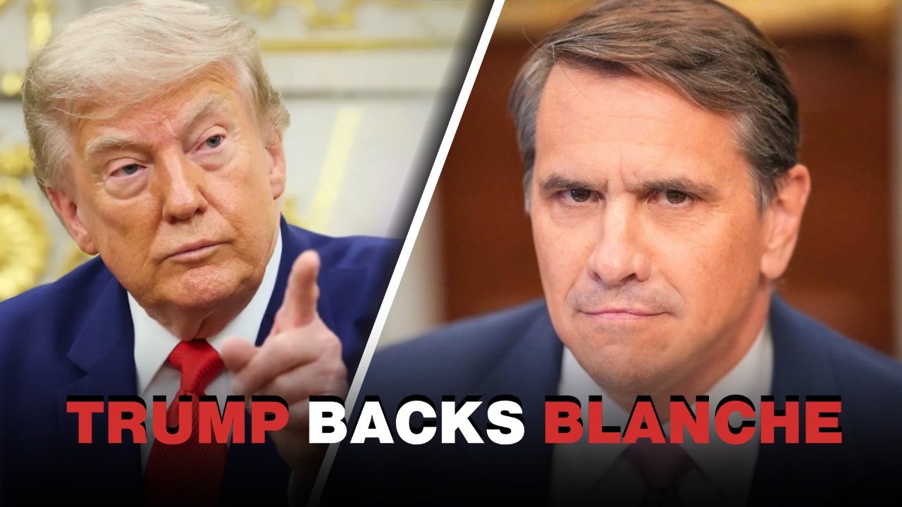 Trump: Todd Blanche Is 'Outstanding'; Hints at Rift With John Cornyn