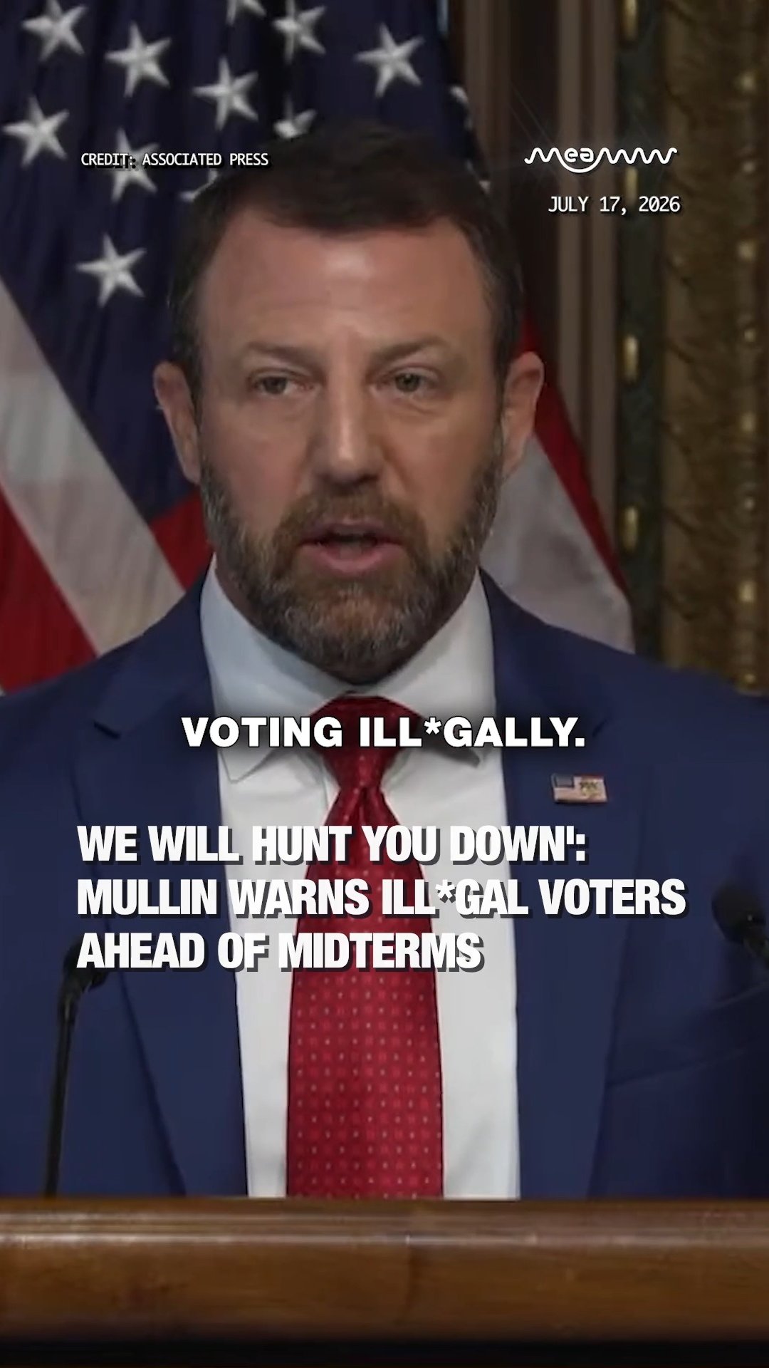 'We Will Hunt You Down': Mullin Warns Illegal Voters Ahead of Midterms