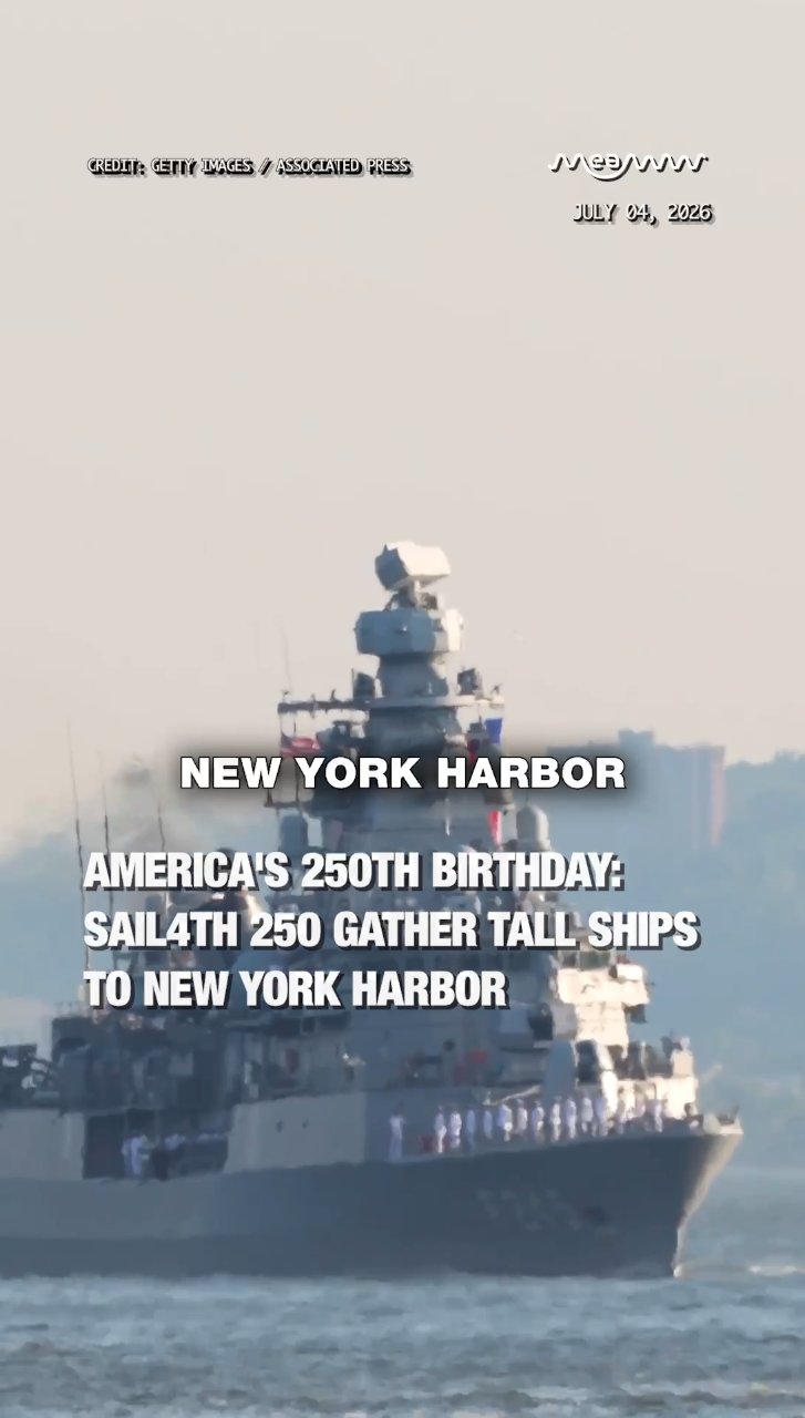 America's 250th Birthday: Sail4th 250 Gather Tall Ships to New York Harbor