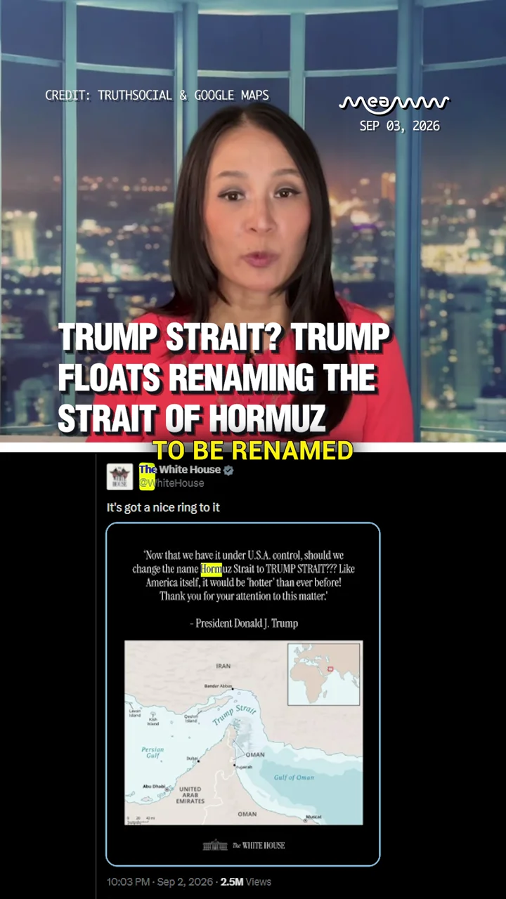 Trump Strait? Trump Floats Renaming the Strait of Hormuz
