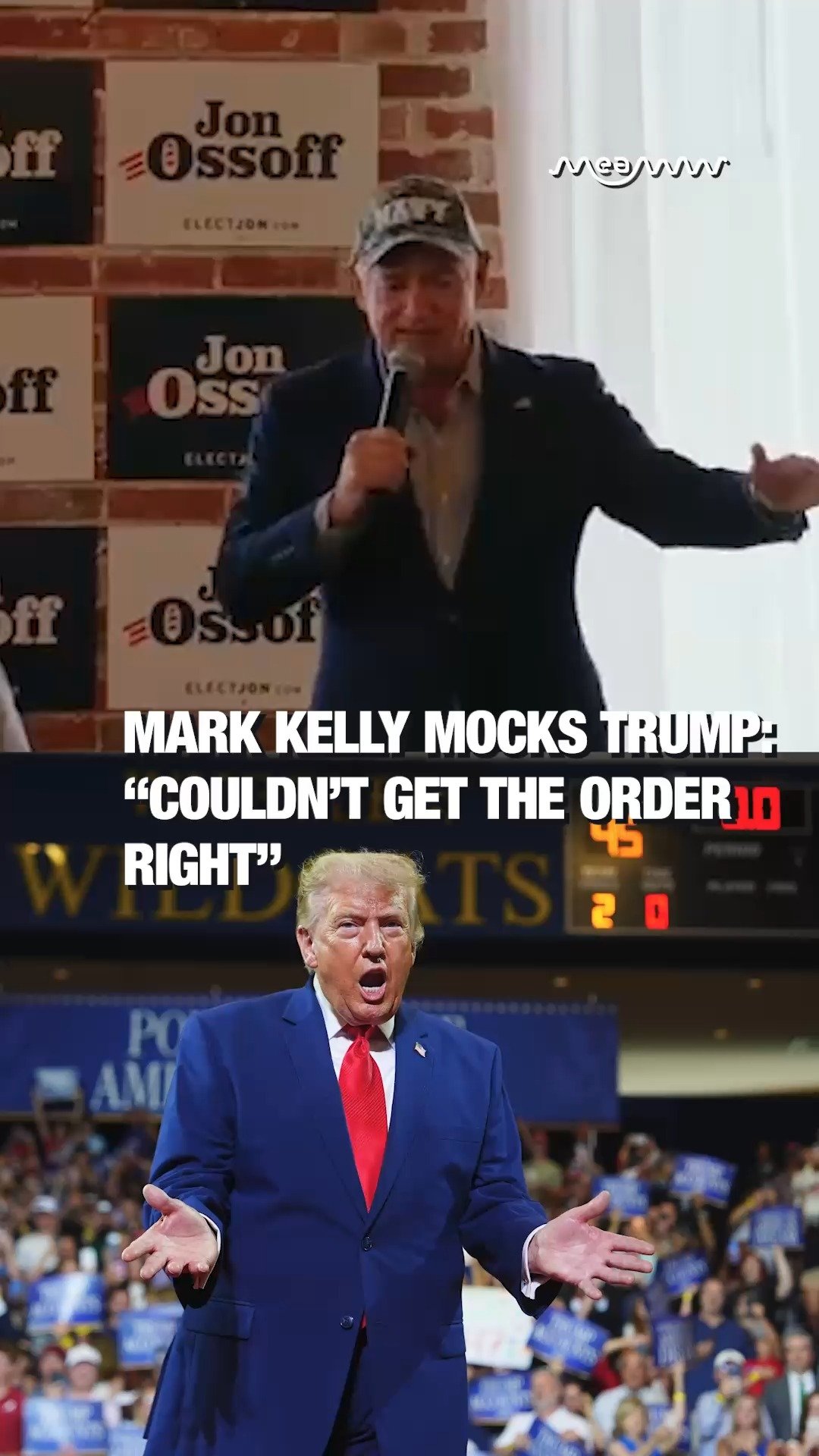 Mark Kelly Mocks Trump: “Couldn’t Get the Order Right”