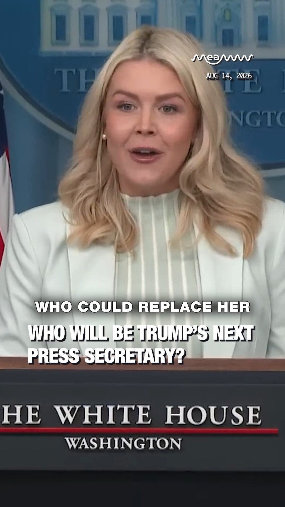 Who Will Be Trump’s Next Press Secretary?