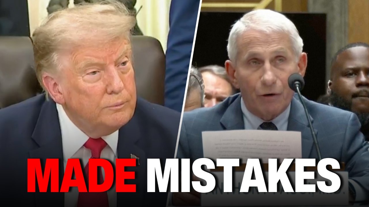 Trump Says Fauci 'Made a Lot of Mistakes' During COVID-19 Pandemic