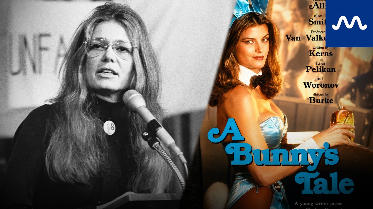 Do you know Gloria Steinem went undercover as a Playboy Bunny?