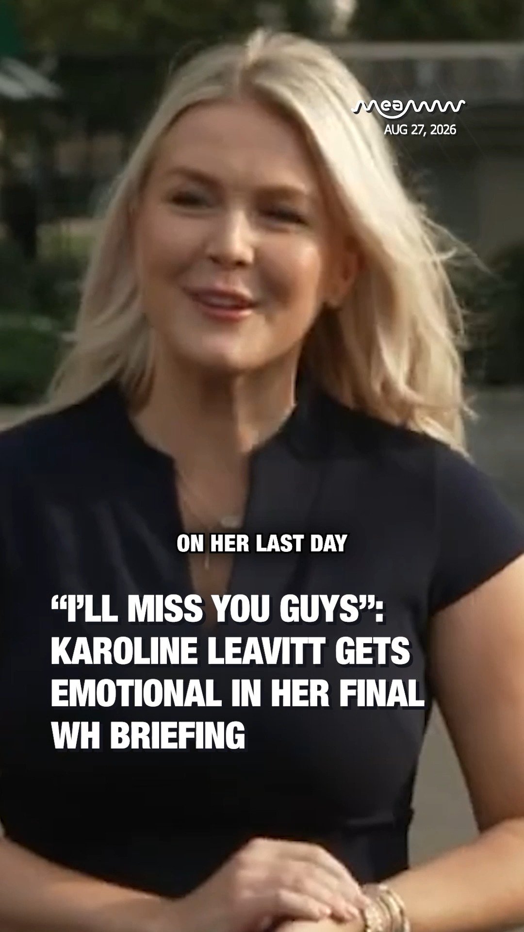 “I’ll Miss You Guys”: Karoline Leavitt Gets Emotional in Her Final WH Briefing