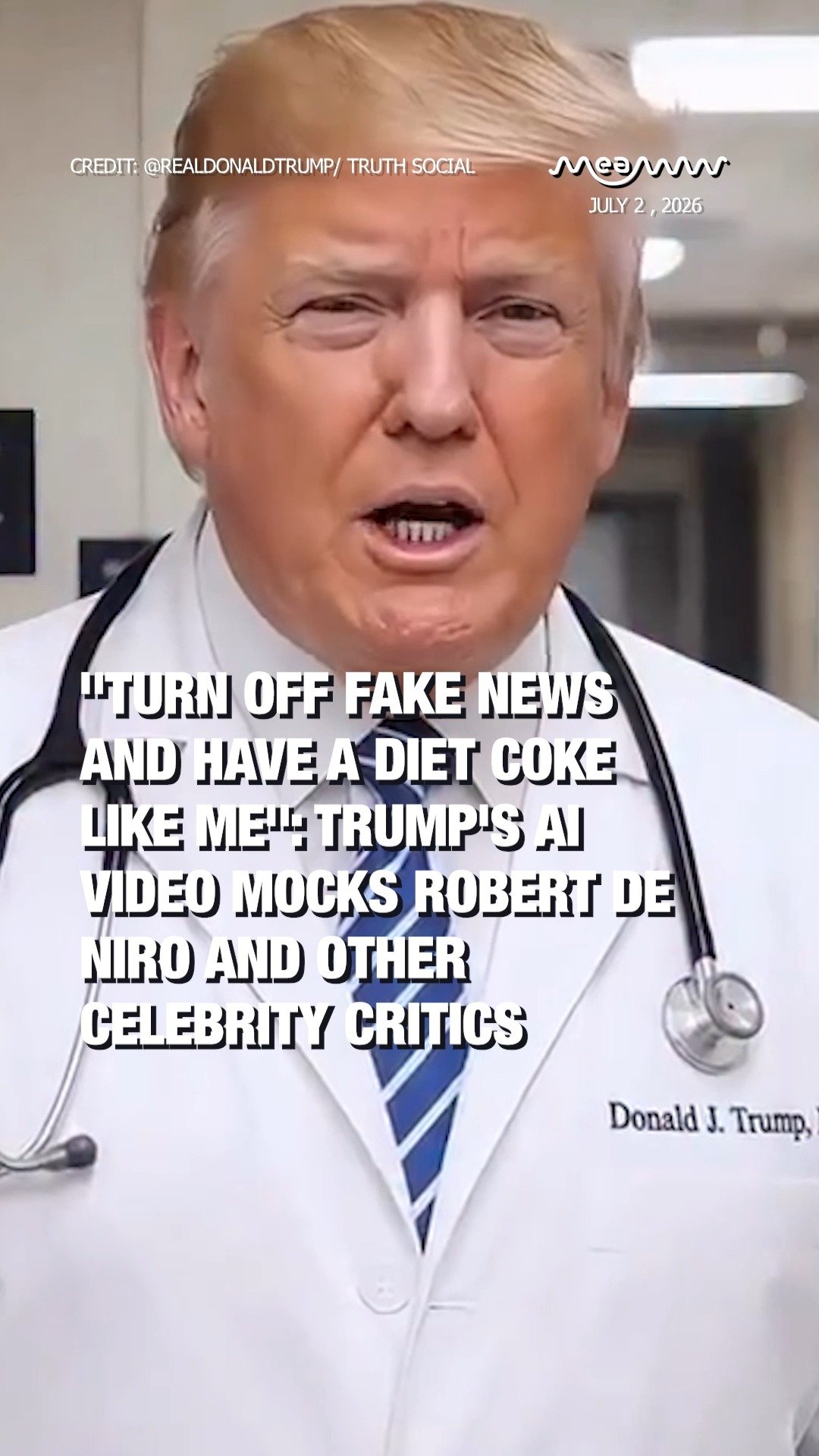 "Turn Off Fake News and Have a Diet Coke Like Me": Trump's AI Video Mocks Robert De Niro and Other Celebrity Critics