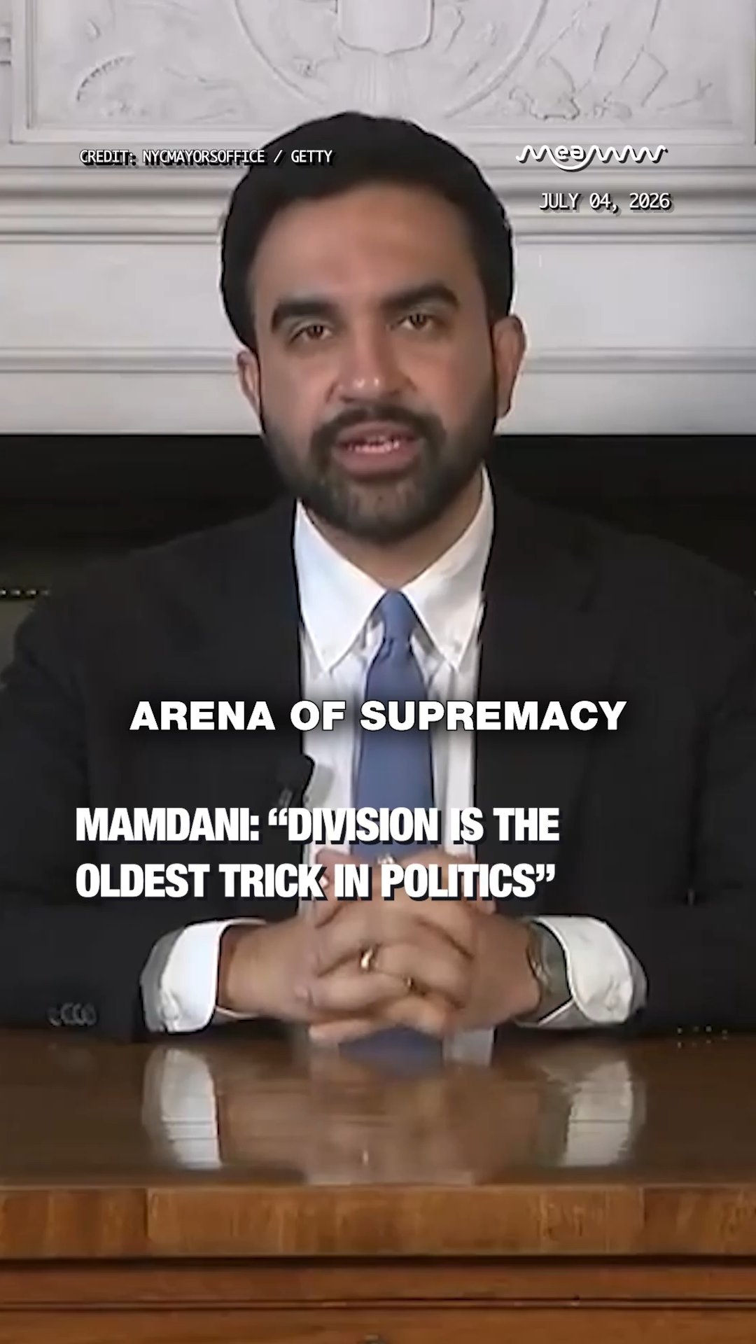 Mamdani: “Division Is the Oldest Trick in Politics”