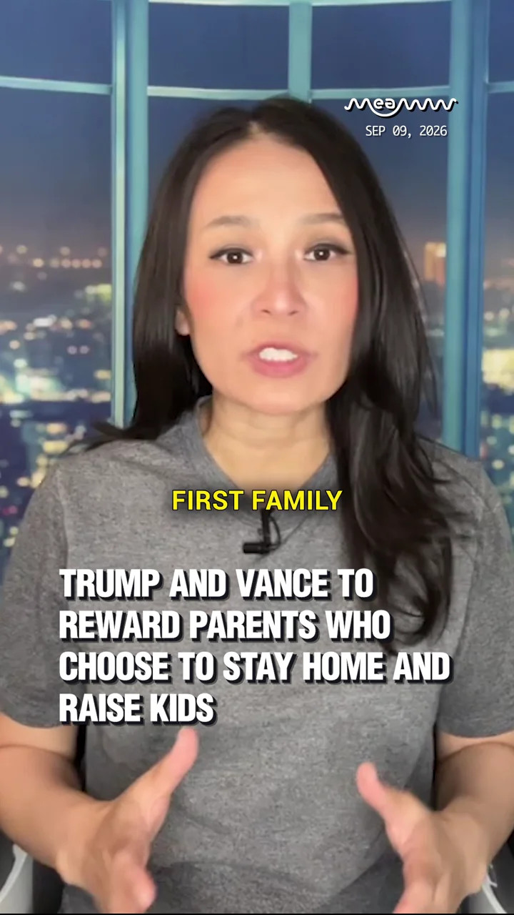 Trump and Vance To Reward Parents Who Choose To Stay Home And Raise Kids.