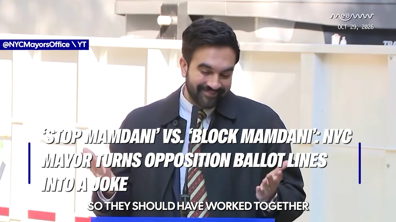 ‘Stop Mamdani’ vs. ‘Block Mamdani’: NYC Mayor Turns Opposition Ballot Lines Into a Joke